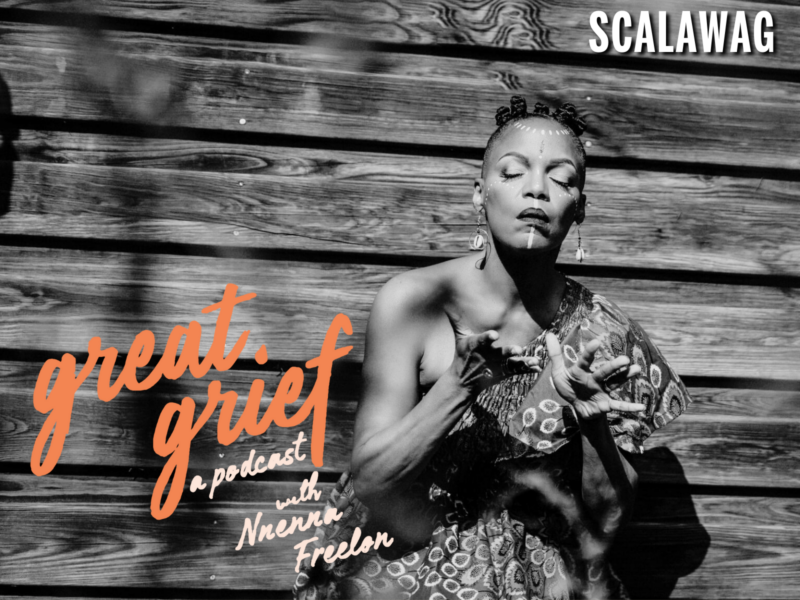 The World Since You Left—Episode 3 of Great Grief with Nnenna Freelon, Season 2: Seasons of Change. Listen and read along with the podcast transcript.