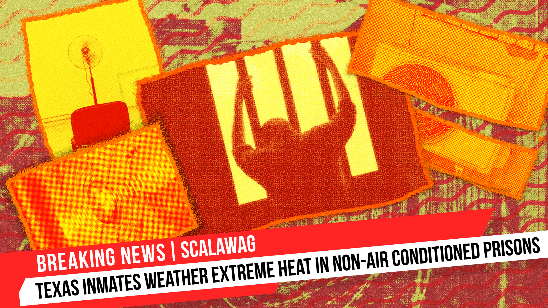 Boiling on the Inside: Texas Inmates Weather Extreme Heat in non-Air Conditioned Prisons